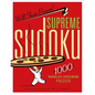 Will Shortz Presents Supreme Sudoku - Paperback