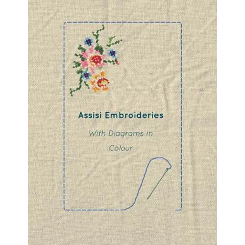 Assisi Embroideries - With Diagrams in Colour - Paperback