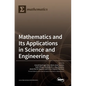 Mathematics and Its Applications in Science and Engineering - Hardcover