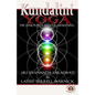 Kundalini Yoga: The Shakti Path to Soul Awakening - Paperback