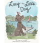 Lucy the Lake Dog - Paperback