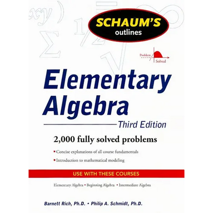 Schaum's Outline of Elementary Algebra, 3ed - Paperback