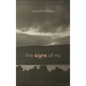 The Signs of No - Hardcover