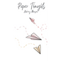 Paper Thoughts - Paperback