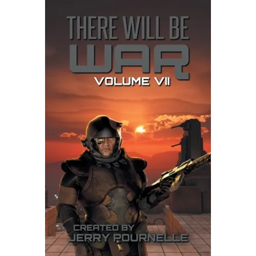 There Will Be War Volume VII - Paperback