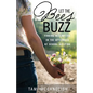 Let the Bees Buzz - Paperback
