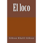 El loco - Paperback