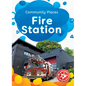 Fire Station - Library Binding
