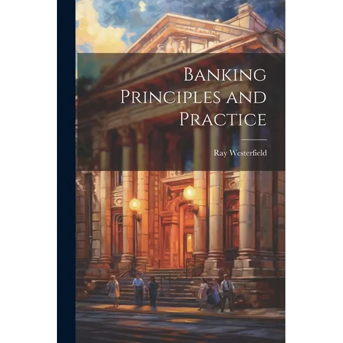 Banking Principles and Practice - Paperback