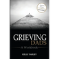 Grieving Dads: A Workbook - Paperback