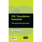 ITIL Foundation Essentials: The Exam Facts You Need - Paperback