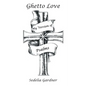 Ghetto Love Part 3 My Version of Psalms - Paperback