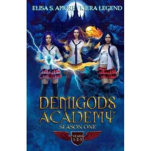Demigods Academy - Season One: Books 1-3 (Young Adult Supernatural Urban Fantasy) - Paperback