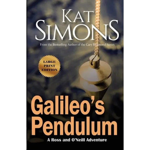 Galileo's Pendulum: Large Print Edition - Paperback