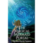The Magical Mermaid Portal - Paperback
