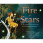 The Fire of Stars: The Life and Brilliance of the Woman Who Discovered What Stars Are Made of - Hardcover