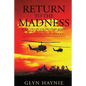 Return To The Madness: A Vietnam War Novel - Paperback