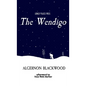 The Wendigo - Paperback