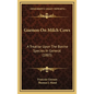 Guenon on Milch Cows: A Treatise Upon the Bovine Species in General (1883) - Hardcover