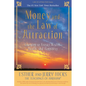 Money, and the Law of Attraction: Learning to Attract Wealth, Health, and Happiness - Paperback