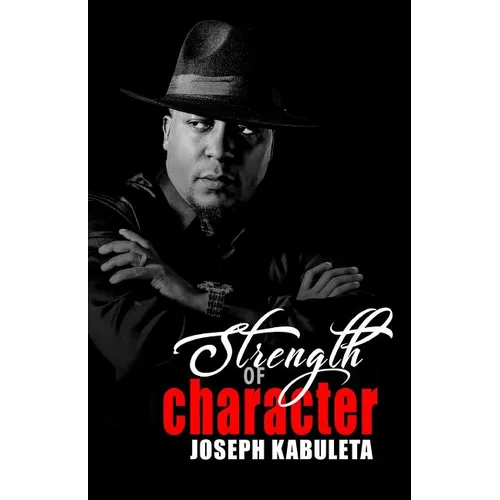 Strength of Character - Paperback