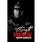 Strength of Character - Paperback