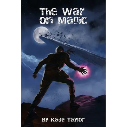 The War on Magic - Paperback