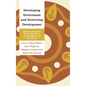 Developing Governance and Governing Development: International Case Studies of Indigenous Futures - Paperback