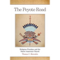 The Peyote Road: Religious Freedom and the Native American Church Volume 265 - Hardcover