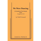 We Were Dancing - Paperback