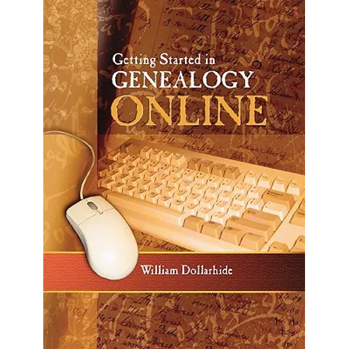 Getting Started in Genealogy Online - Paperback