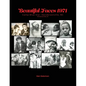 Beautiful Faces 1971: Camp Blue Star: Hendersonville, NC - Paperback