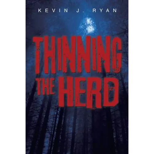 Thinning the Herd - Paperback