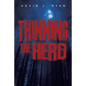 Thinning the Herd - Paperback