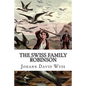 The Swiss Family Robinson - Paperback