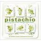 Pistachio: Savory & Sweet Recipes Inspired by World Cuisines - Hardcover