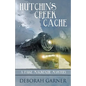 Hutchins Creek Cache - Paperback
