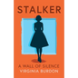 Stalker - A Wall of Silence - Paperback