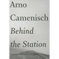 Behind the Station - Paperback