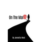 On The MarK - Hardcover