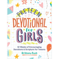 Preteen Devotional for Girls: 52 Weeks of Encouraging Devotions and Scripture for Tweens - Hardcover
