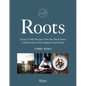 Roots: Farm to Table Recipes from the Black Swan, a Restaurant in the English Countryside - Hardcover