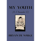 My Youth: As I Remember It - Paperback