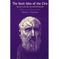 The Stoic Idea of the City - Paperback