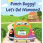Punch Buggy! Let's Go! ¡Vámonos! - Hardcover