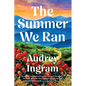 The Summer We Ran - Paperback