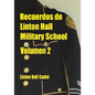 Recuerdos de Linton Hall Military School Volumen 2 - Paperback