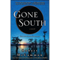 Gone South - Paperback