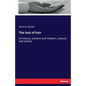 The lock of hair: Its history, ancient and modern, natural and artistic - Paperback