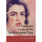 European Cases of the Reincarnation Type - Paperback
